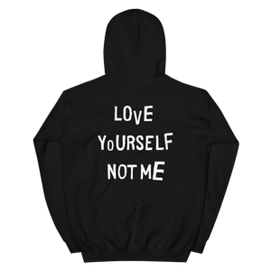 LOVE YOURSELF NOT ME